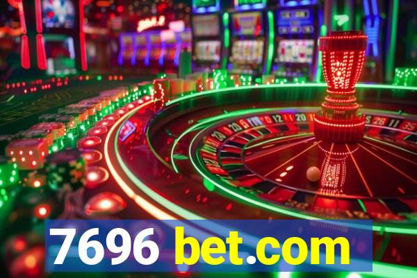 7696 bet.com